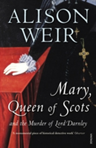 Mary Queen of Scots Mary Queen of Scots