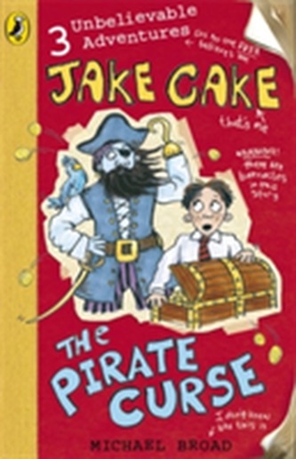 Jake Cake: The Pirate Curse Jake Cake: The Pirate Curse