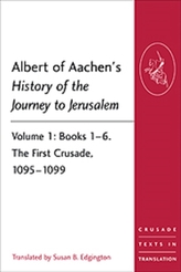 Albert of Aachen's History of the Journey to Jerusalem