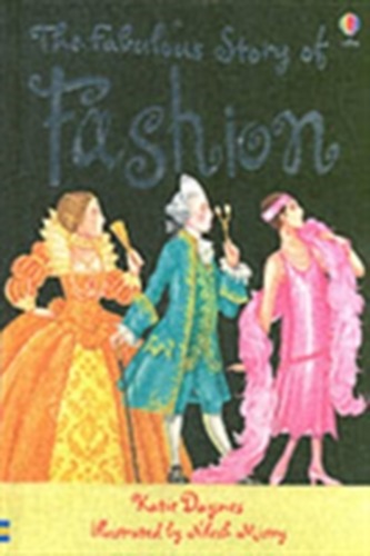 The Fabulous Story Of Fashion