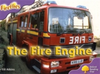 Oxford Reading Tree: Level 1+: More Fireflies A: The Fire Engine