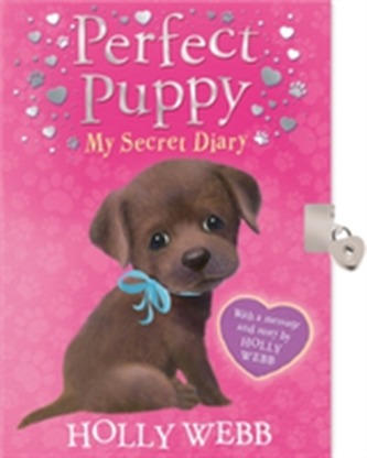 Perfect Puppy: My Secret Diary Perfect Puppy: My Secret Diary