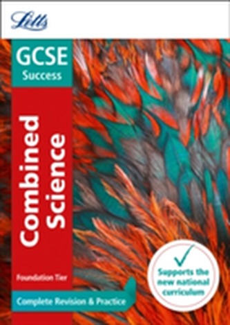 GCSE 9-1 Combined Science Foundation Complete Revision & Practice GCSE 9-1 Combined Science Foundation Complete Revision & Practice