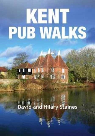 Kent Pub Walks Kent Pub Walks