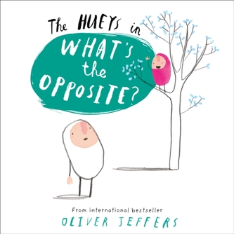 What's the Opposite? What's the Opposite?