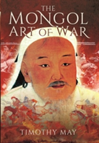 The Mongol Art of War