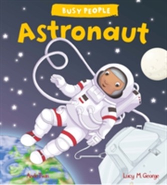 Busy People: Astronaut Busy People: Astronaut