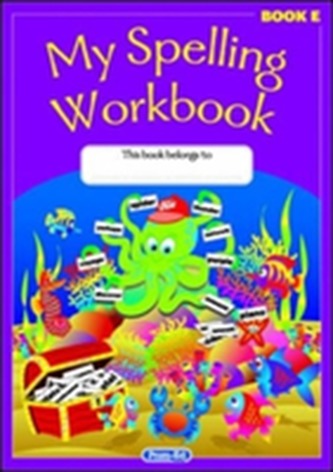 My Spelling Workbook My Spelling Workbook
