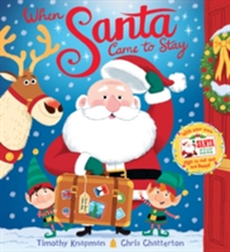 When Santa Came To Stay