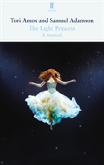 The Light Princess The Light Princess