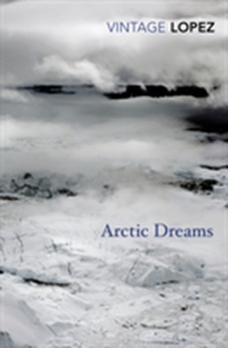 Arctic Dreams Arctic Dreams