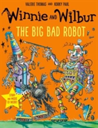 Winnie and Wilbur: The Big Bad Robot Winnie and Wilbur: The Big Bad Robot