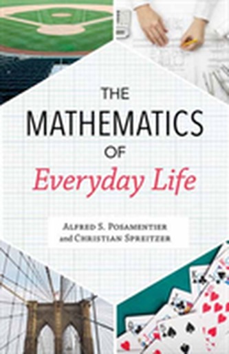 The Mathematics of Everyday Life The Mathematics of Everyday Life
