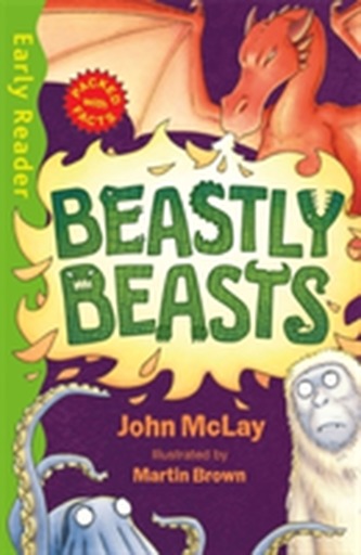 Early Reader Non Fiction: Beastly Beasts