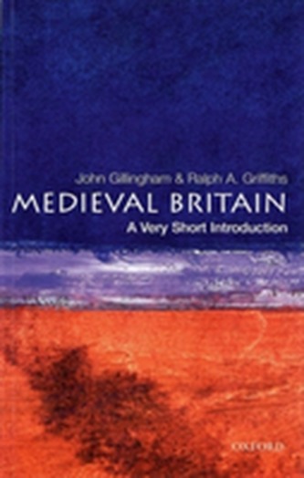 Medieval Britain: A Very Short Introduction Medieval Britain: A Very Short Introduction