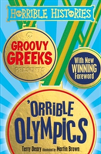 Groovy Greeks Presents 'orrible Olympics Groovy Greeks Presents 'orrible Olympics