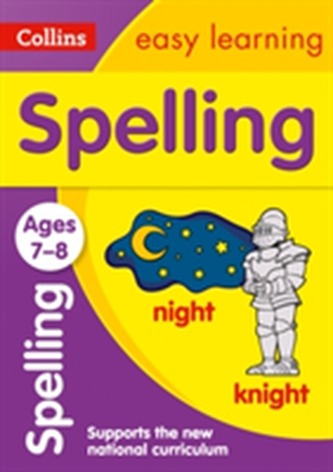 Spelling Ages 7-8: New Edition Spelling Ages 7-8: New Edition