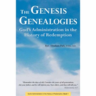 The Genesis Genealogies The Genesis Genealogies