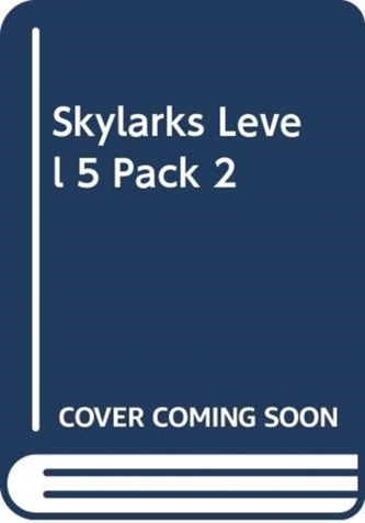SKYLARKS LEVEL 5 PACK 2