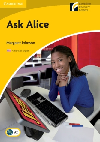 Ask Alice Level 2 Elementary/Lower-intermediate American English Edition Ask Alice Level 2 Elementary/Lower-intermediate American English Edition