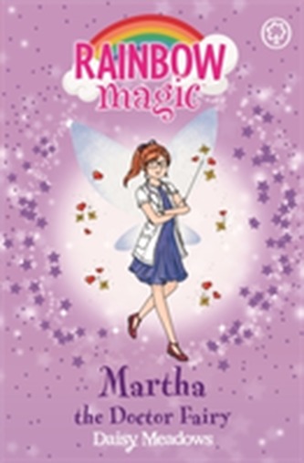 Rainbow Magic: Martha the Doctor Fairy