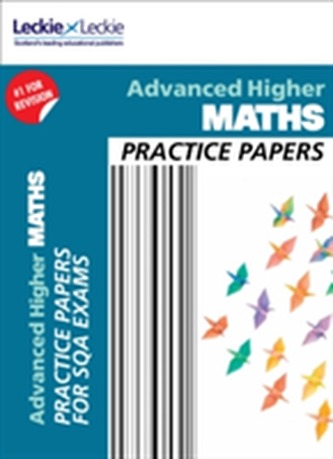 CfE Advanced Higher Maths Practice Papers for SQA Exams
