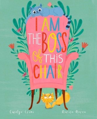 I Am the Boss of this Chair I Am the Boss of this Chair