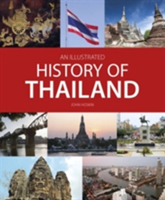 Illustrated History of Thailand Illustrated History of Thailand