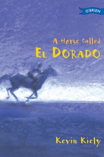 A Horse Called El Dorado