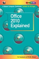 Microsoft Office 2010 Explained