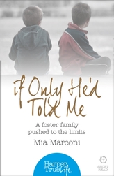 If Only He'd Told Me