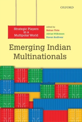 Emerging Indian Multinationals Emerging Indian Multinationals