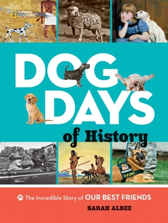 Dog Days of History Dog Days of History