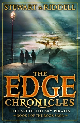The Edge Chronicles 7: The Last of the Sky Pirates The Edge Chronicles 7: The Last of the Sky Pirates