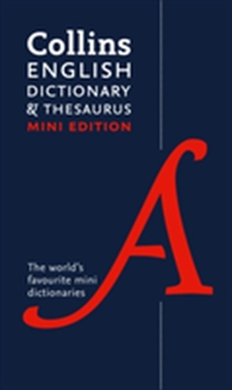 Collins Mini Dictionary & Thesaurus Collins Mini Dictionary & Thesaurus