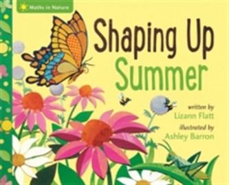 Maths in Nature: Shaping Up Summer Maths in Nature: Shaping Up Summer