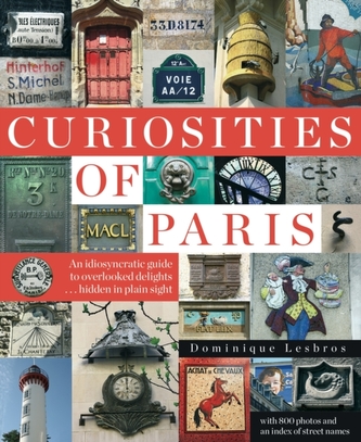 Curiosities Of Paris