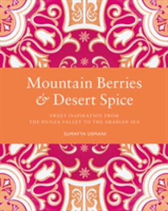 Mountain Berries and Desert Spice