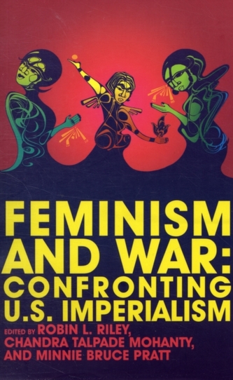 Feminism and War Feminism and War