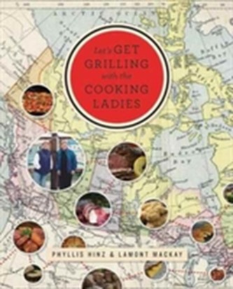 Let's Get Grilling with the Cooking Ladies