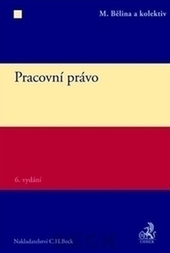 Pracovní právo (Miroslav Bělina, 2014)
