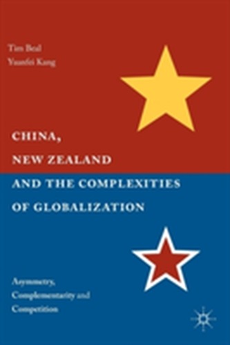 China, New Zealand, and the Complexities of Globalization