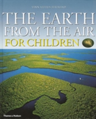The Earth from the Air for Children