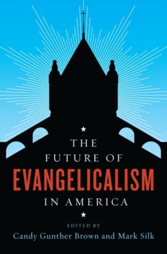 The Future of Evangelicalism in America The Future of Evangelicalism in America