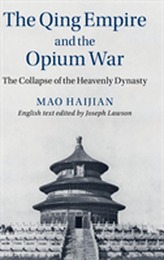 The Qing Empire and the Opium War