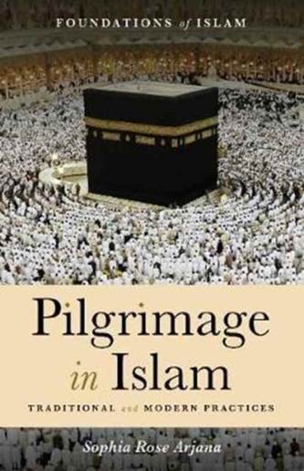 Pilgrimage in Islam Pilgrimage in Islam