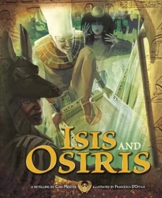 Isis and Osiris Isis and Osiris