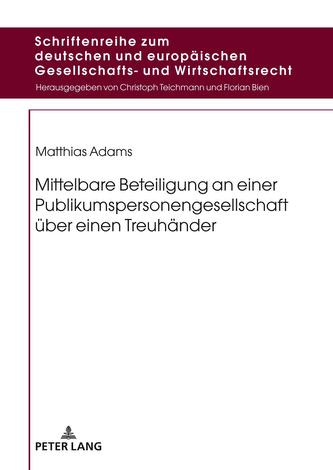 Mittelbare Beteiligung an einer Publikumspersonengesellschaft ueber einen Treuhaender