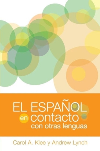 El espanol en contacto con otras lenguas