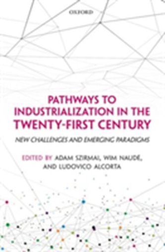 Pathways to Industrialization in the Twenty-First Century